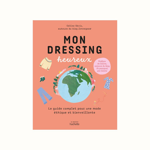 Mon Dressing Heureux - Céline Séris (@iznowgood)