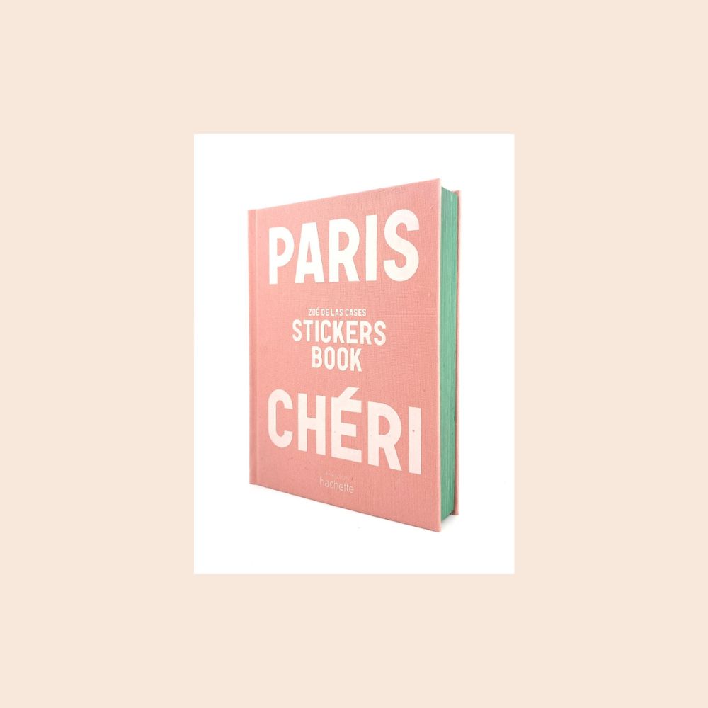 Paris Chéri : Stickers Book - Zoé de Las Cases